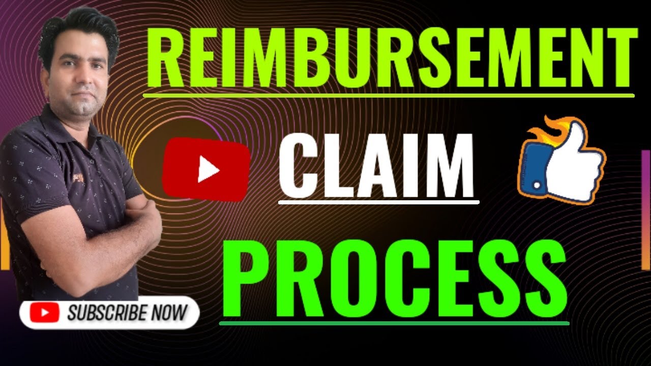 Reimbursement Claim Process | What is a Reimbursement Claim?