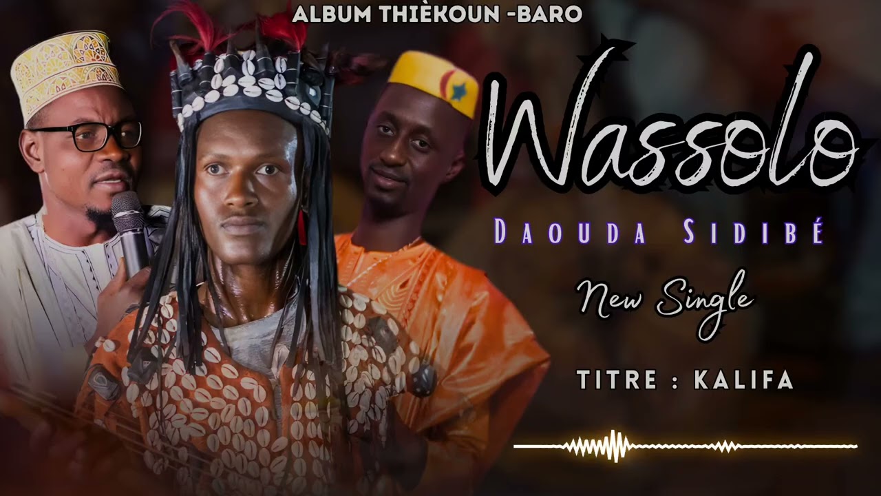 Wassolon Daouda Sidibé, New Single Février 2026 sous le Titre: N'kalifa