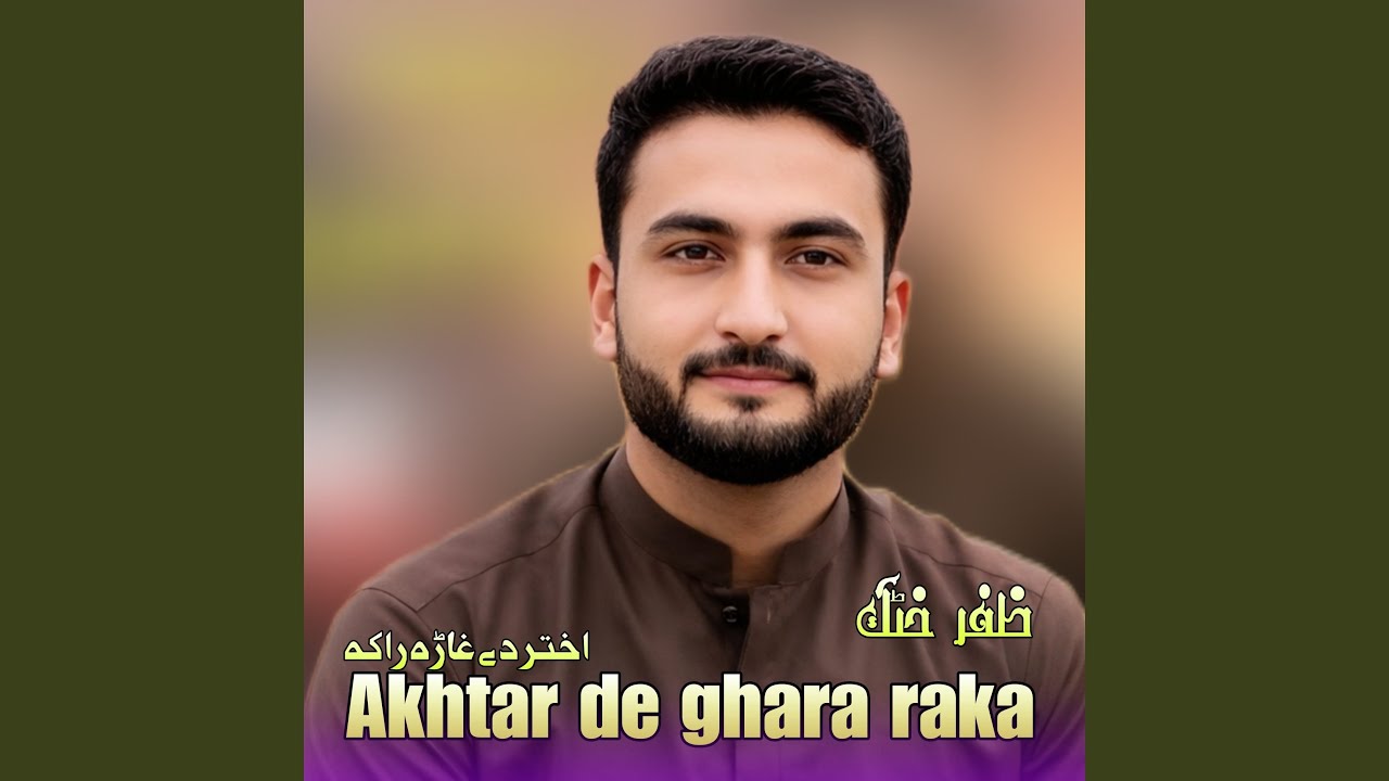 Akhtar de ghara raka
