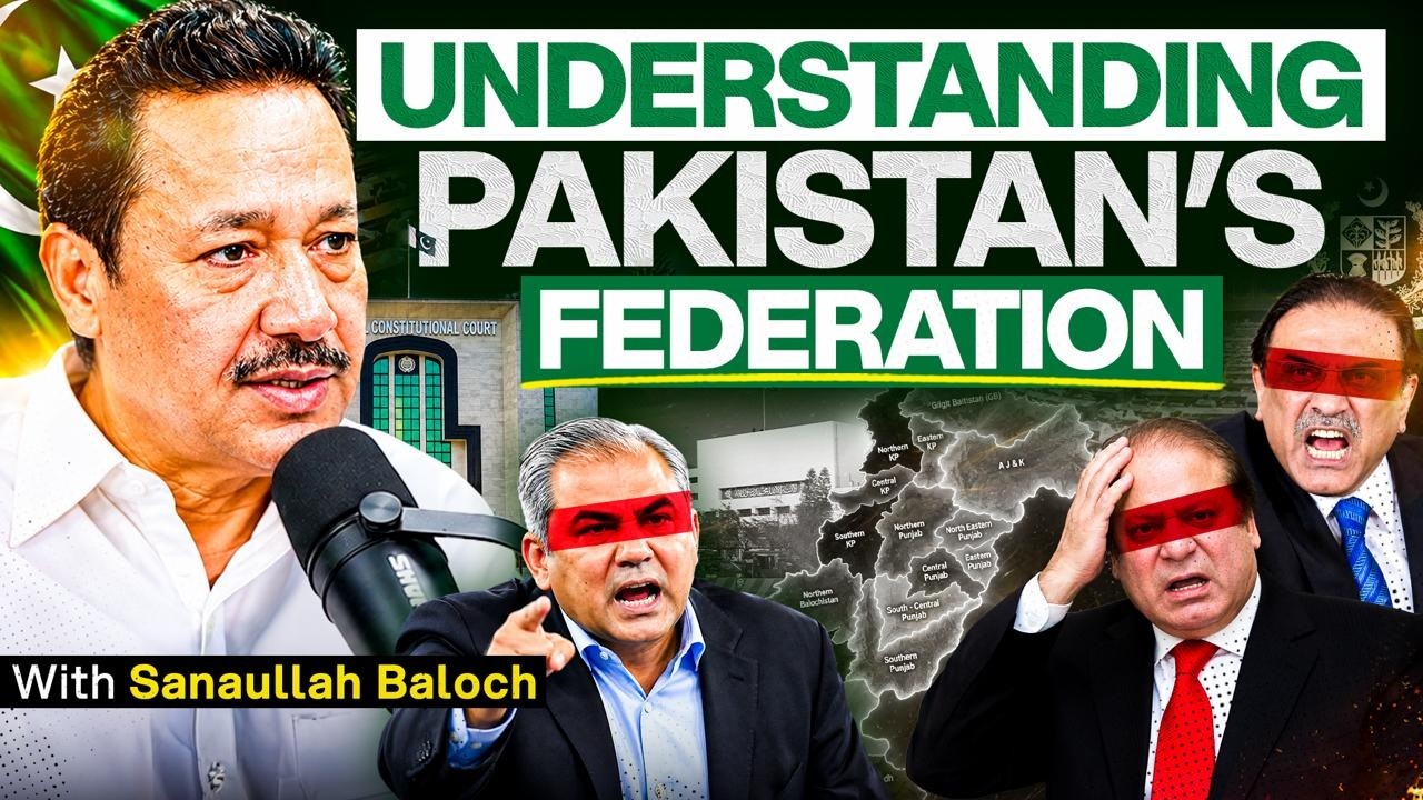 New Provinces Debate, Balochistan and Pakistan's Federal Structure - Sanaullah Baloch - #TPE