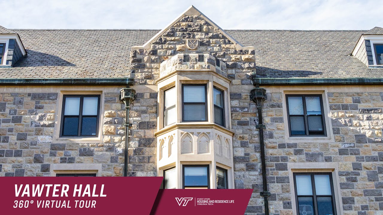 Vawter Hall - 360&ordm; Virtual Guided Tour, Virginia Tech