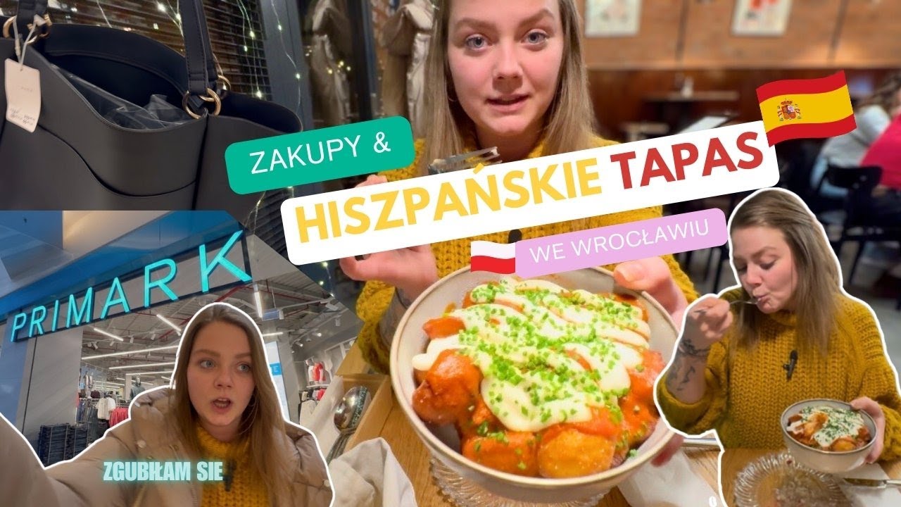 vlog: Czy hiszpańskie tapas we Wrocławiu naprawdę smakują jak w Hiszpanii? 🇪🇸 | Zakupy w Primarku 🛍️
