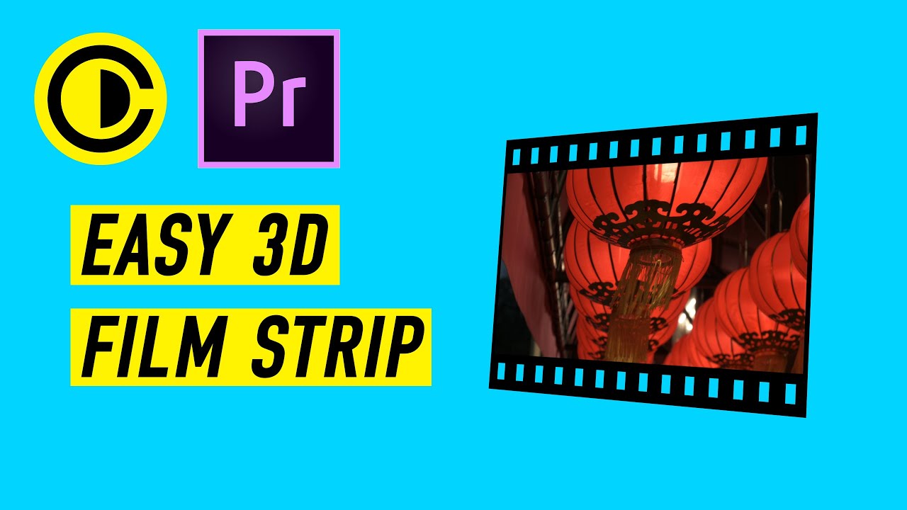 Easy 3D Film Strip in Adobe Premiere Pro tutorial