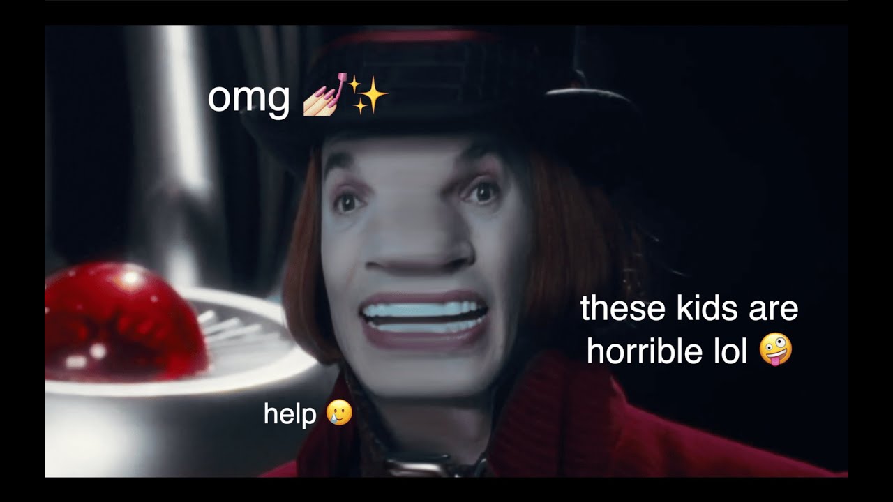 willy wonka being iconic part 2