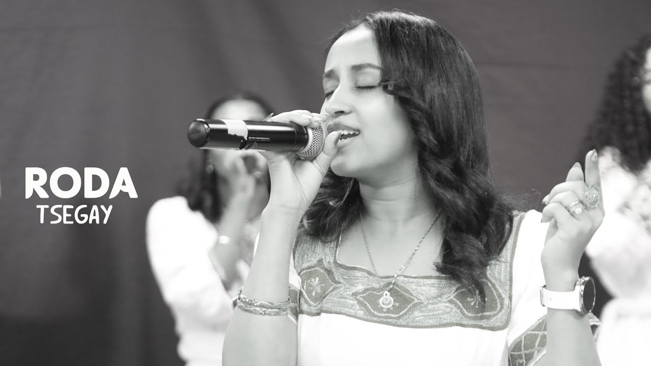 #mezmur Roda Tsegay | soterian of God church in Edmonton