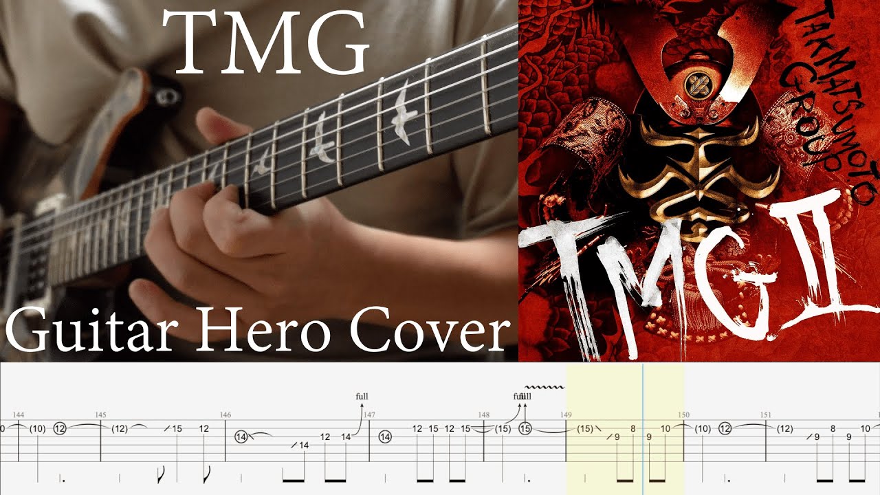 TMG - Guitar Hero Cover 『TAB』