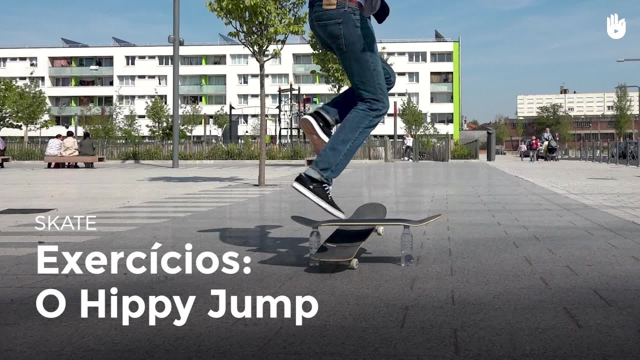 Exercícios: o hippy jump | Skate