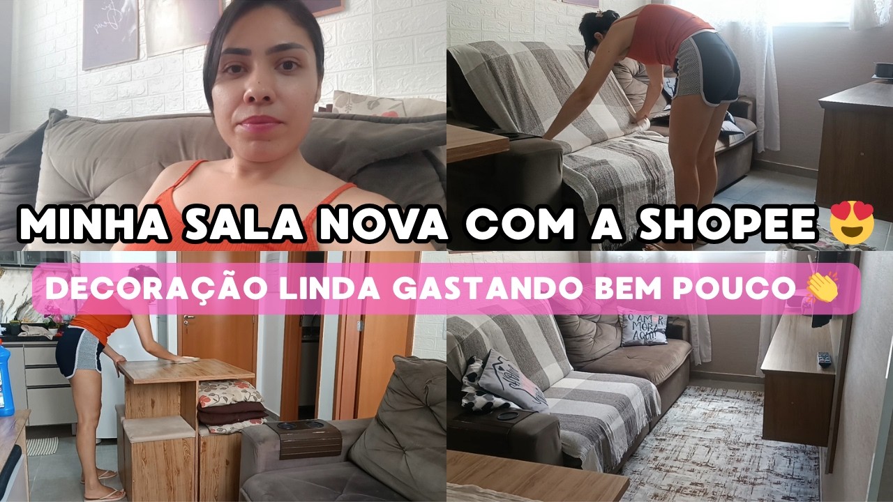 ROTINA - LIMPEI E DECOREI COM A SHOPEE -  TUDO MUITO BARATO!