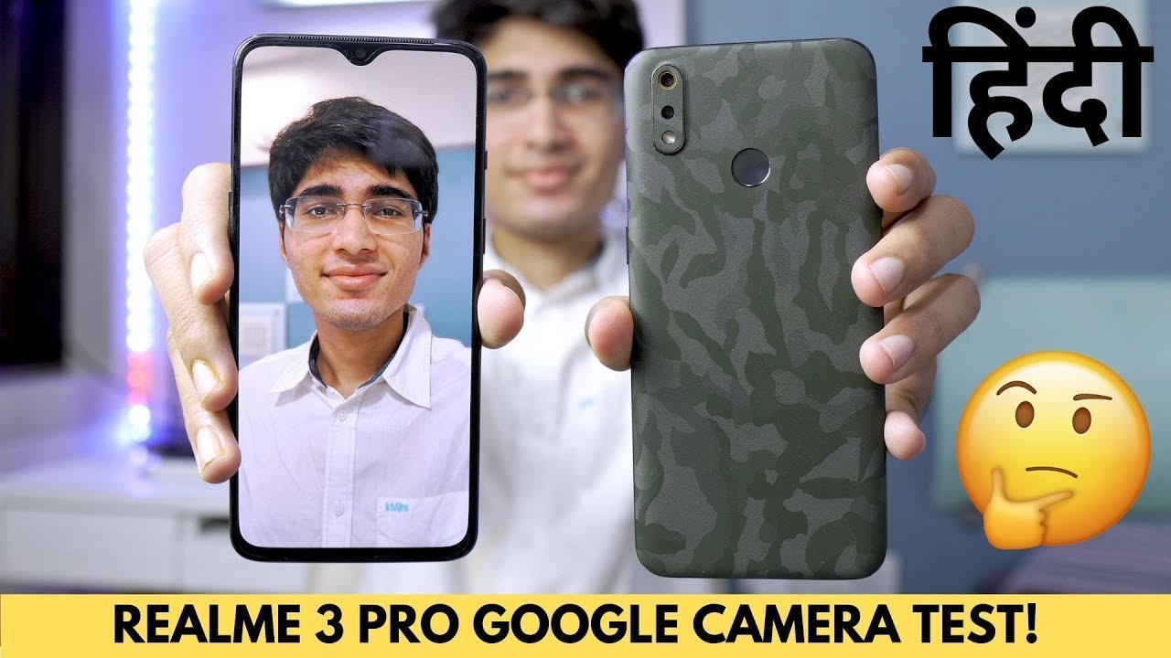 Google Camera on Realme 3 Pro (HINDI) 🔥 Gcam vs Stock Camera