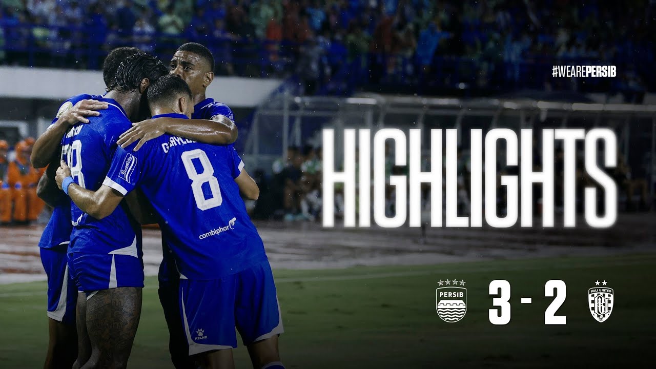 Kunci Tiga Poin Dengan Tiga Gol di GBLA | Match Highlights PERSIB 3-2 Bali United