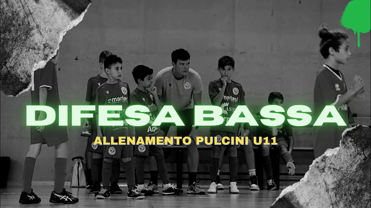 COME MIGLIORARE LA DIFESA NEL FUTSAL - UNDER 11