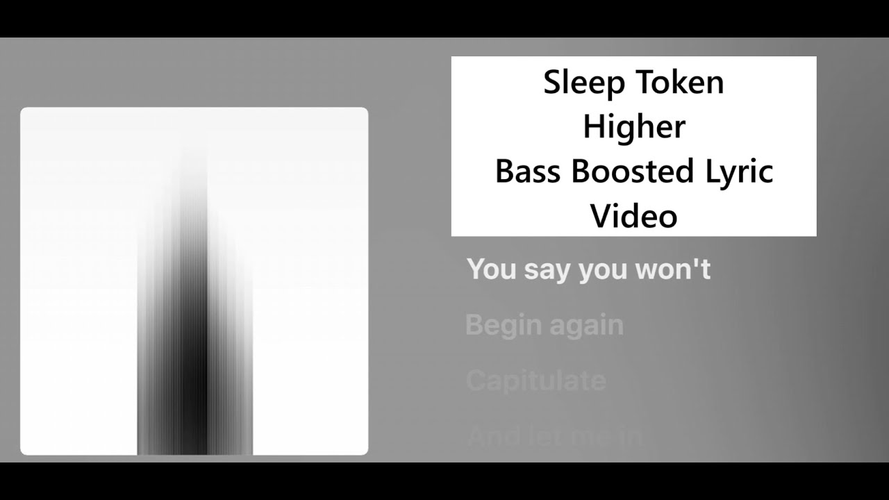 Sleep Token Higher Lyric Video with Boosted Bass and Vocals #sleeptoken #higher #sundowning