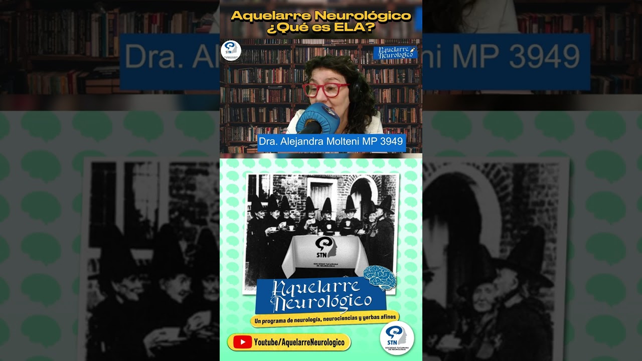 Aquelarre Neurol&oacute;gico: &iquest;Qu&eacute; es ELA?