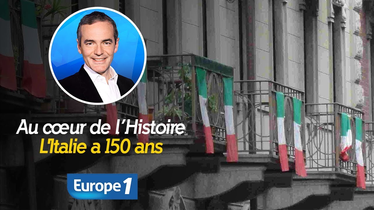 Au cœur de l'histoire: Les 150 ans de l'unité de l'Italie (Franck Ferrand)