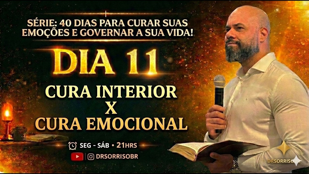 Cura interior X Cura Emocional | 11/40 | Administre suas emoções | #11
