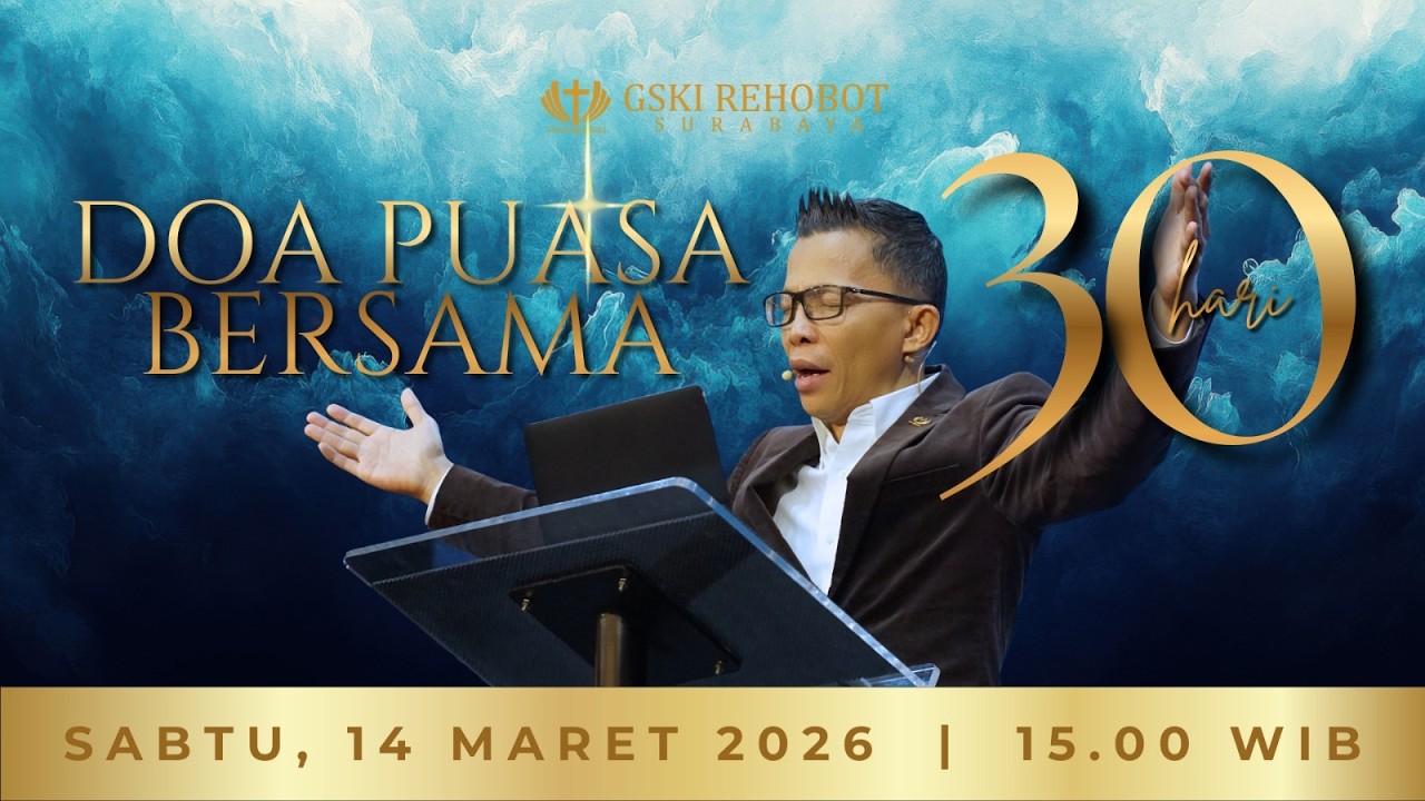Doa Puasa Bersama | Hari 23 | Pdt. Johny Kilapong | Sabtu, 14 Maret 2026 | Pukul 15.00 WIB