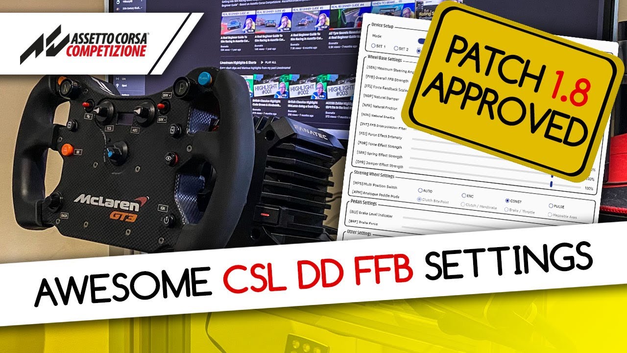 My best FFB settings for Fanatec CSL DD in Assetto Corsa Competizione Patch 1.8 SimRacing