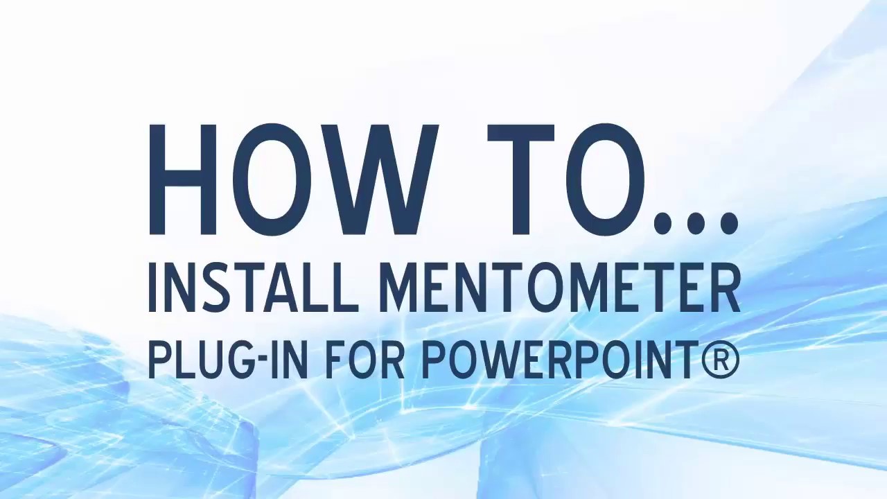 How to install Mentometer Plug-in for PowerPoint