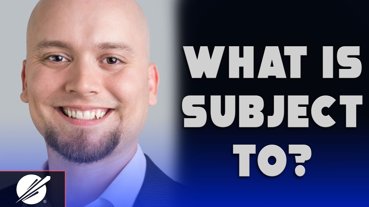 What Is Subject To? | Every Investor Must Know This Method