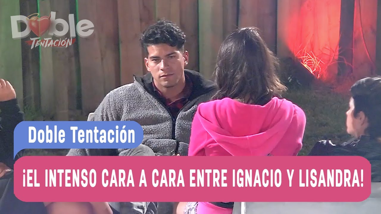 Doble Tentación - ¡El intenso cara a cara entre Ignacio y Lisandra! / Capítulo 94