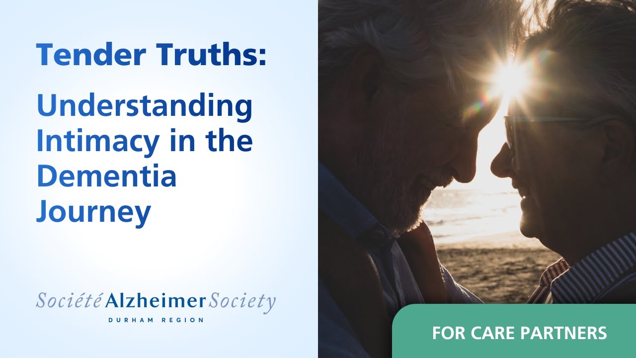 Tender Truths: Understanding Intimacy in the Dementia Journey - Virtual Conference, January 15, 2026