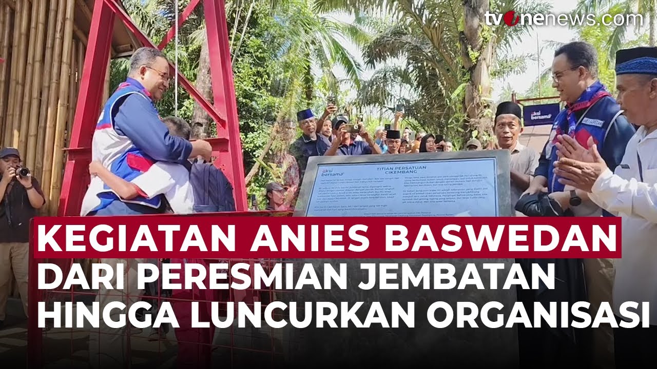 Anies Baswedan Resmikan Jembatan Hingga Luncurkan Organisasi ‘Aksi Bersama’ | OneNews Update