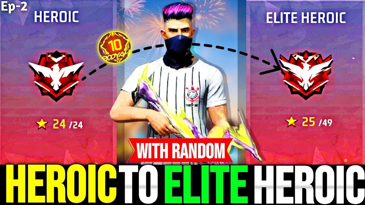 Heroic To Elite Heroic CS Rank || How To Push CS Rank With Random Players || Ep-2 