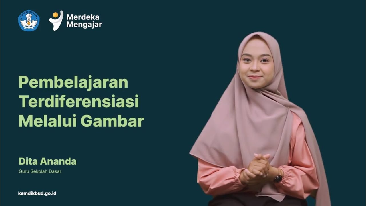 Pembelajaran Terdiferensiasi Melalui Gambar