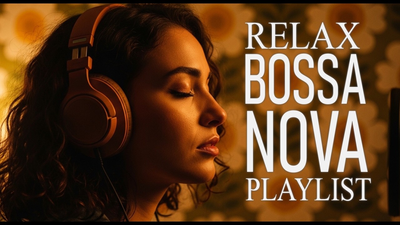 Top Bossa Nova Covers of Popular Songs 50 Hits 🌴 Soft Lounge Jazz Songs for Coffee Time & Café Vibes