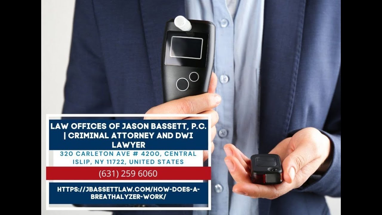 How Does a Breathalyzer Impact Long Island DWI Cases? by Jason Bassett