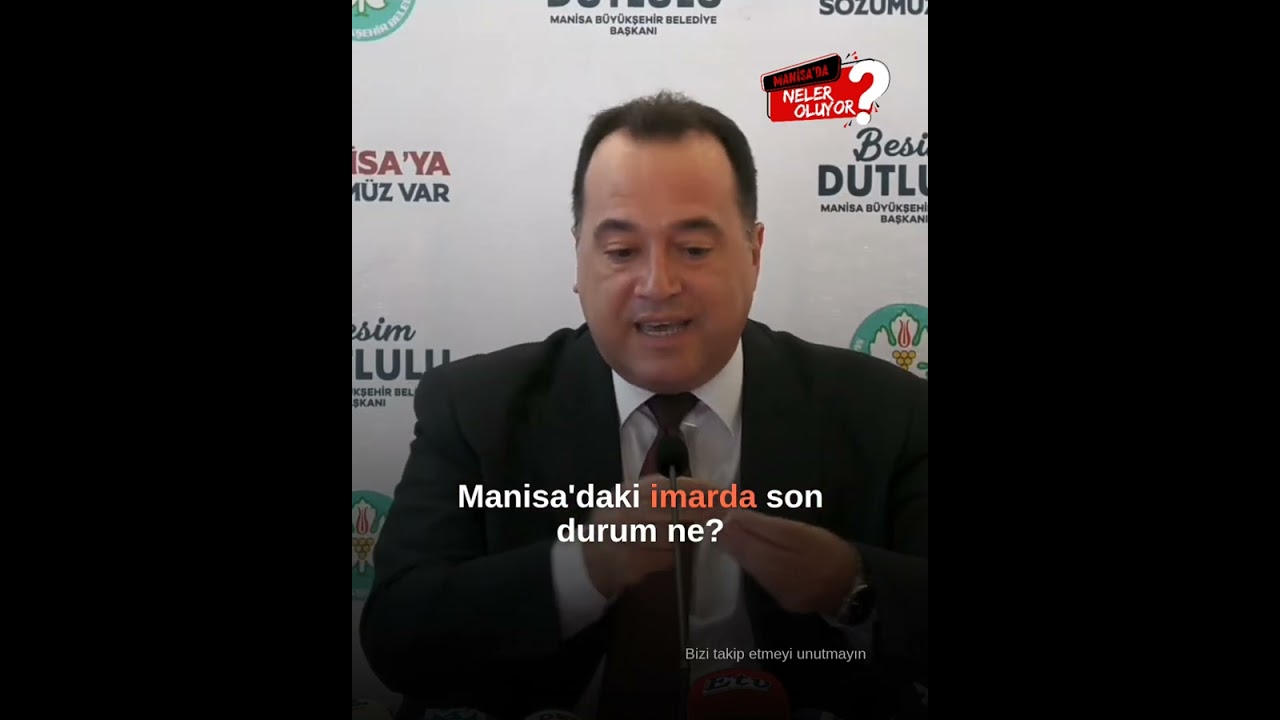 Manisa'da İmar Ne Durumda?