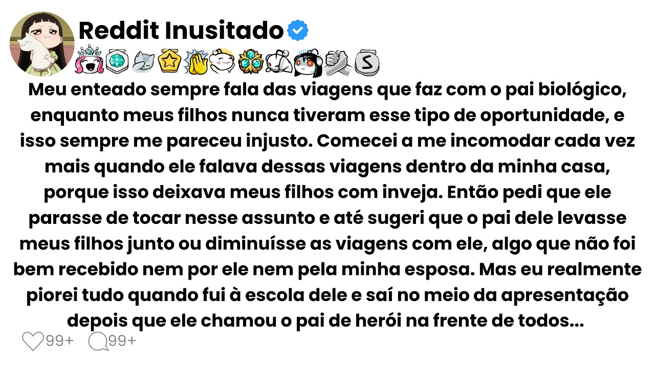 Meu enteado sempre fala das viagens que faz com o pai biológico, enquanto meus filhos nunca...