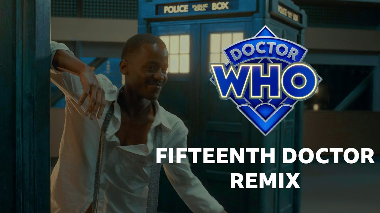 Fifteenth Doctor Theme (TV Remix) | Doctor Who