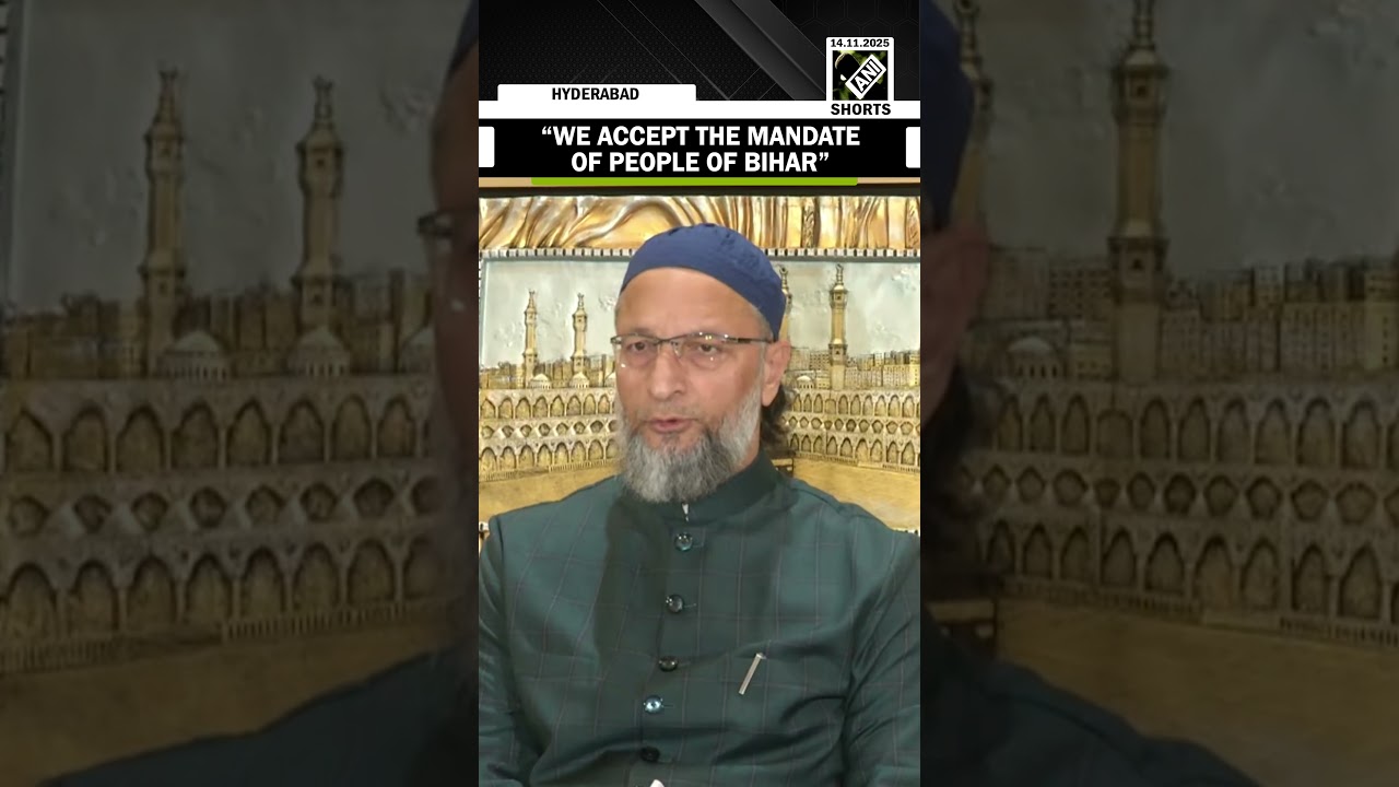 &ldquo;We accept the mandate of the people of Bihar&rdquo;, AIMIM Chief on Bihar election results