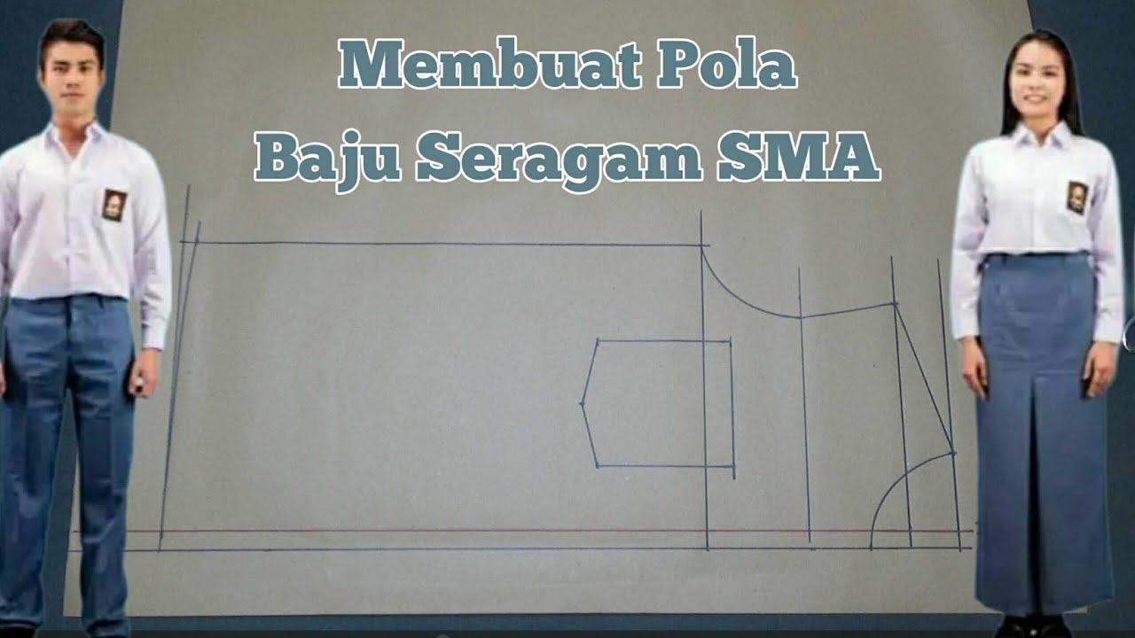 membuat pola baju seragam sma