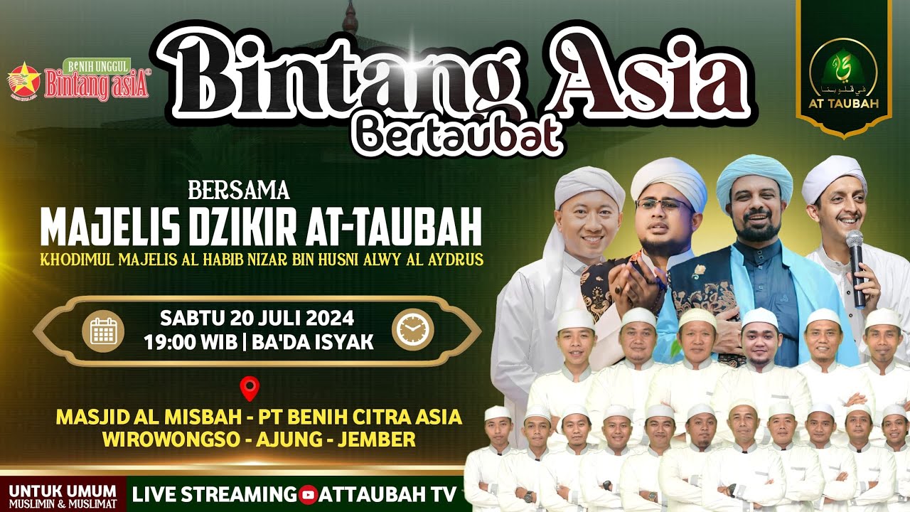 🔴MAJELIS AT TAUBAH :  PT. BENIH CITRA ASIA, JEMBER - Habib Nizar Bin Husni Al Aydrus, 20 JULII 2024