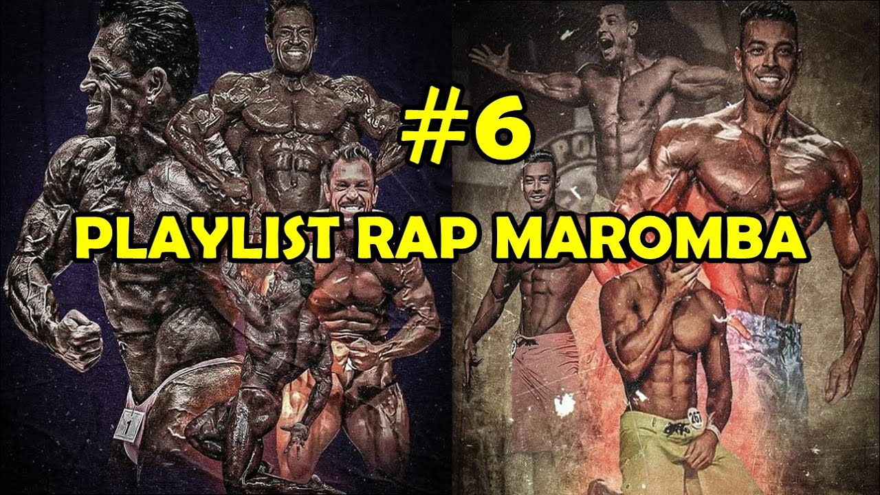 #6 PLAYLIST RAP MAROMBA - B-DYNAMITZE