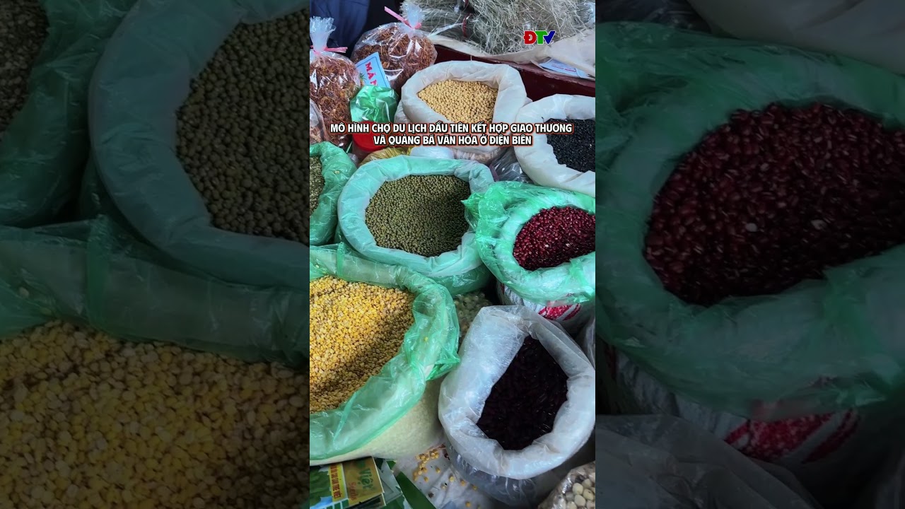 Diện mạo mới của Chợ du lịch đầu ti&ecirc;n tại Điện Bi&ecirc;n| Điện Bi&ecirc;n TV