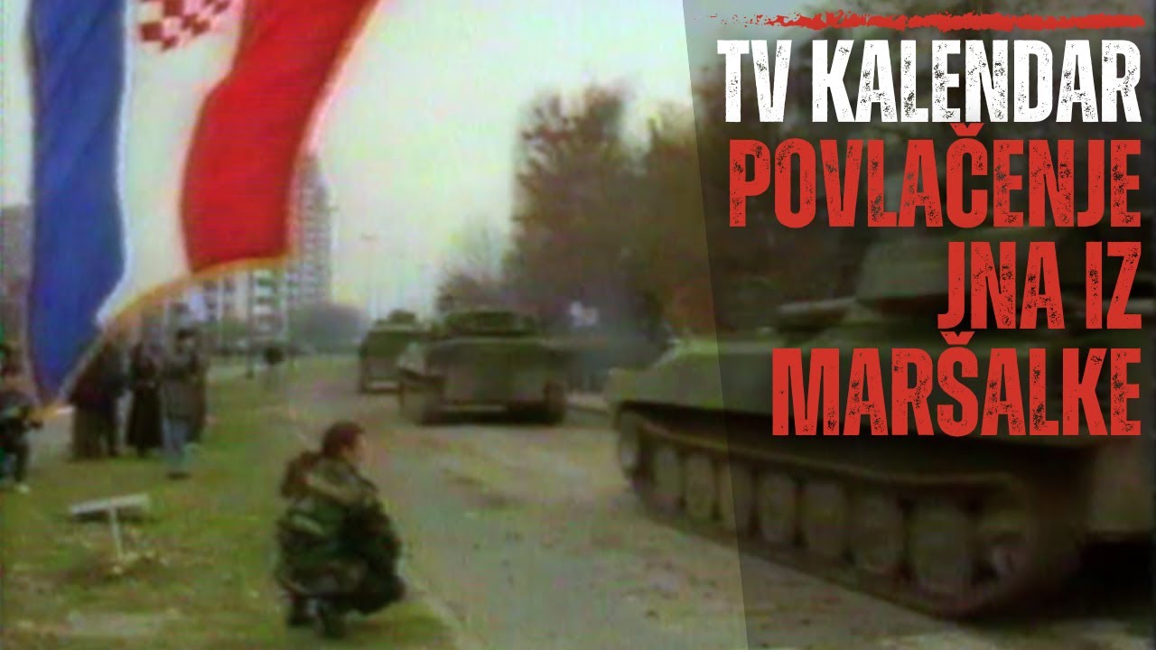 TV kalendar: Povlačenje JNA iz Mar&scaron;alke