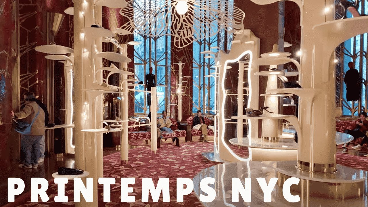 Printemps Walkthrough NYC | French Luxury in Manhattan's Financial District