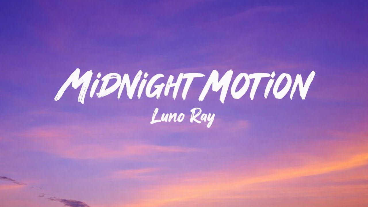 Midnight Motion – Luna Ray (Official Audio)