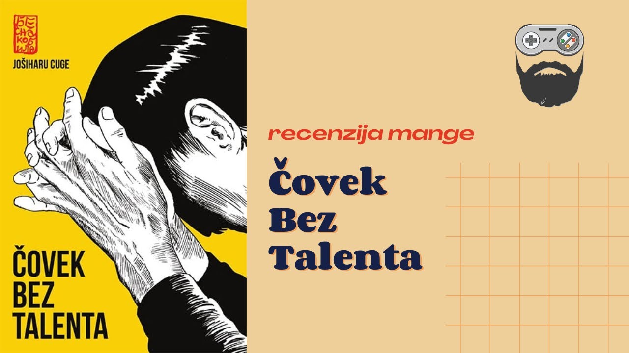 Recenzija Mange - Čovek Bez Talenta