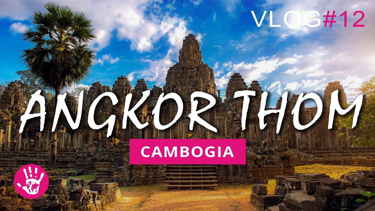 Angkor Thom e Bayon - Cambogia Vlog #12