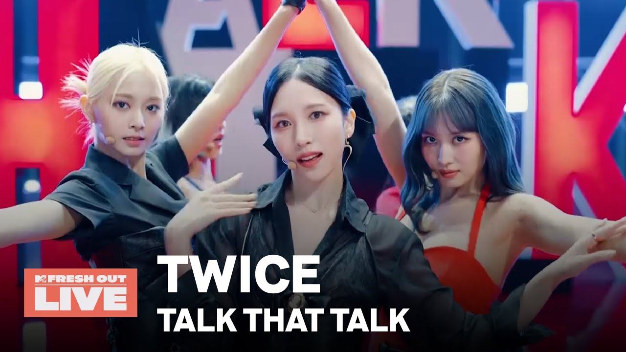 【MTV Fresh Out Live】TWICE〈TALK THAT TALK〉LIVE