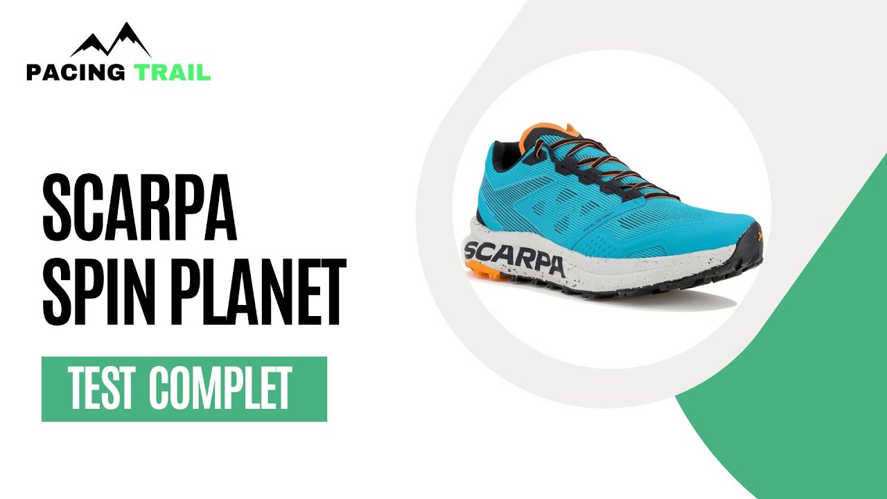 Scarpa Spin planet : Test et avis