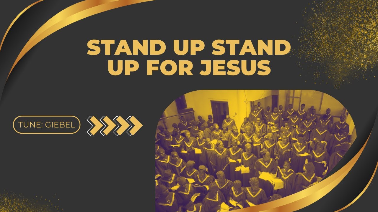 Stand Up Stand Up for Jesus