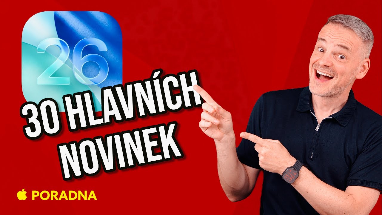 iOS 26 - Všechny novinky na jednom místě || APPLE PORADNA (72.)