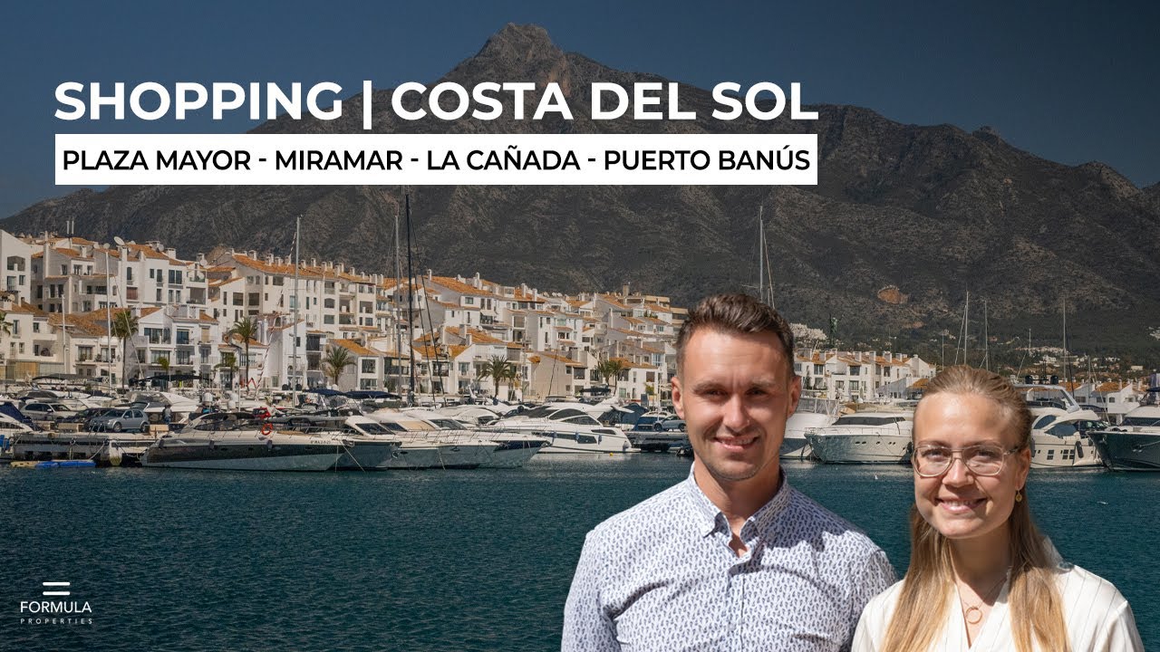 Ultimate Costa Del Sol Shopping Guide: Top Destinations