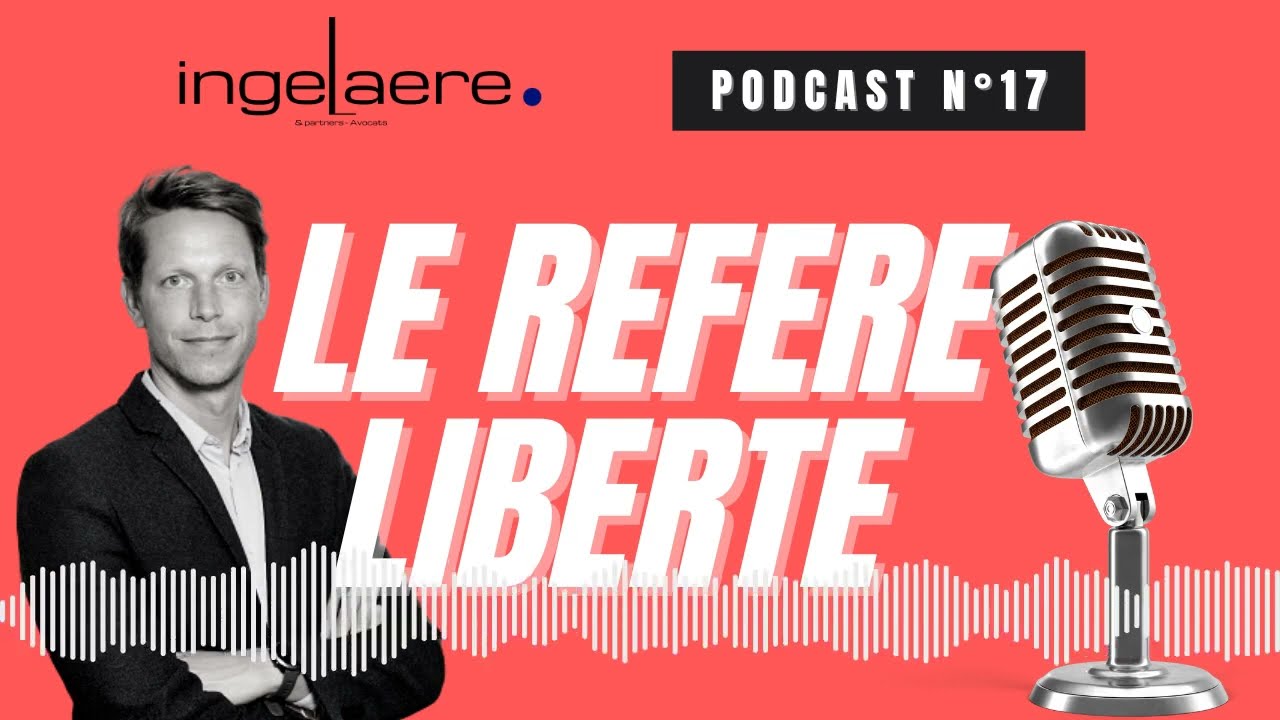 LE REFERE LIBERTE DEVANT LE JUGE ADMINISTRATIF