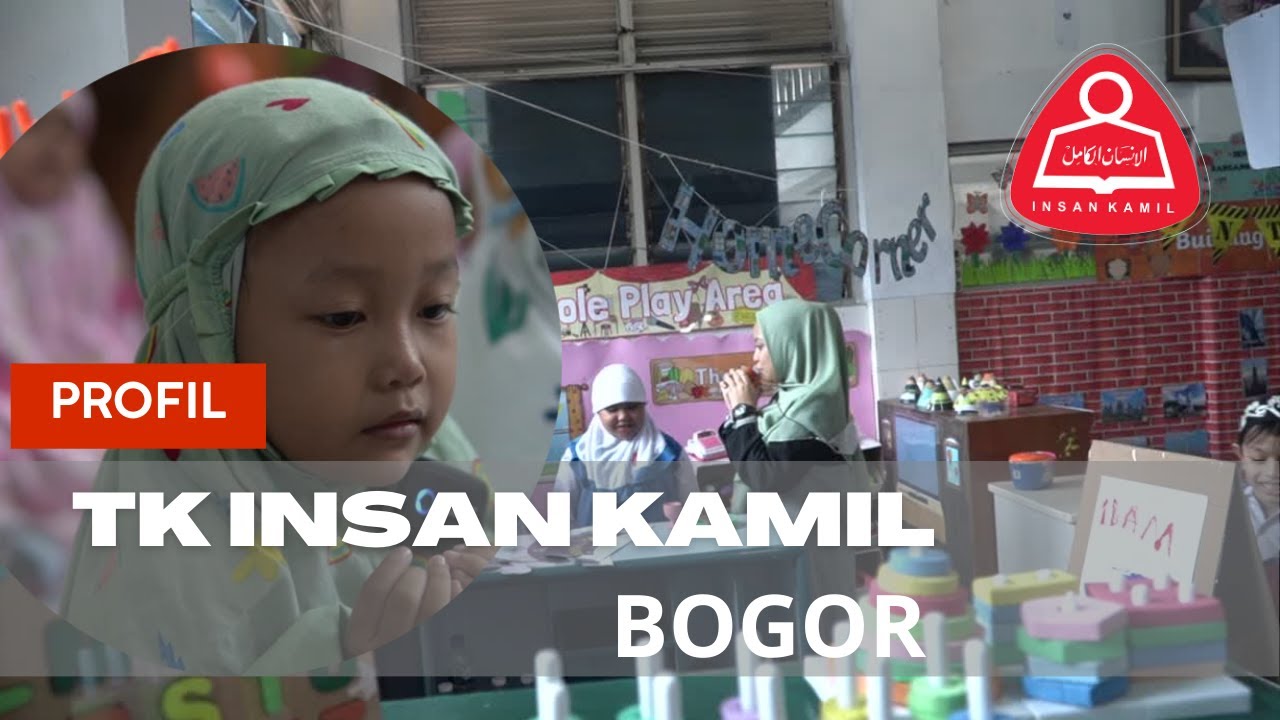 Profil TK Insan Kamil Bogor